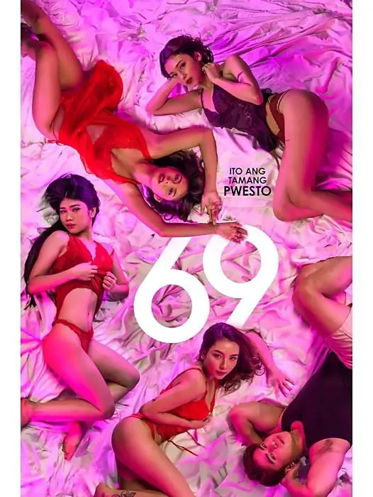 菲律宾电影《69》全片高清免费看-星空影院流畅不卡顿在线观看《69》